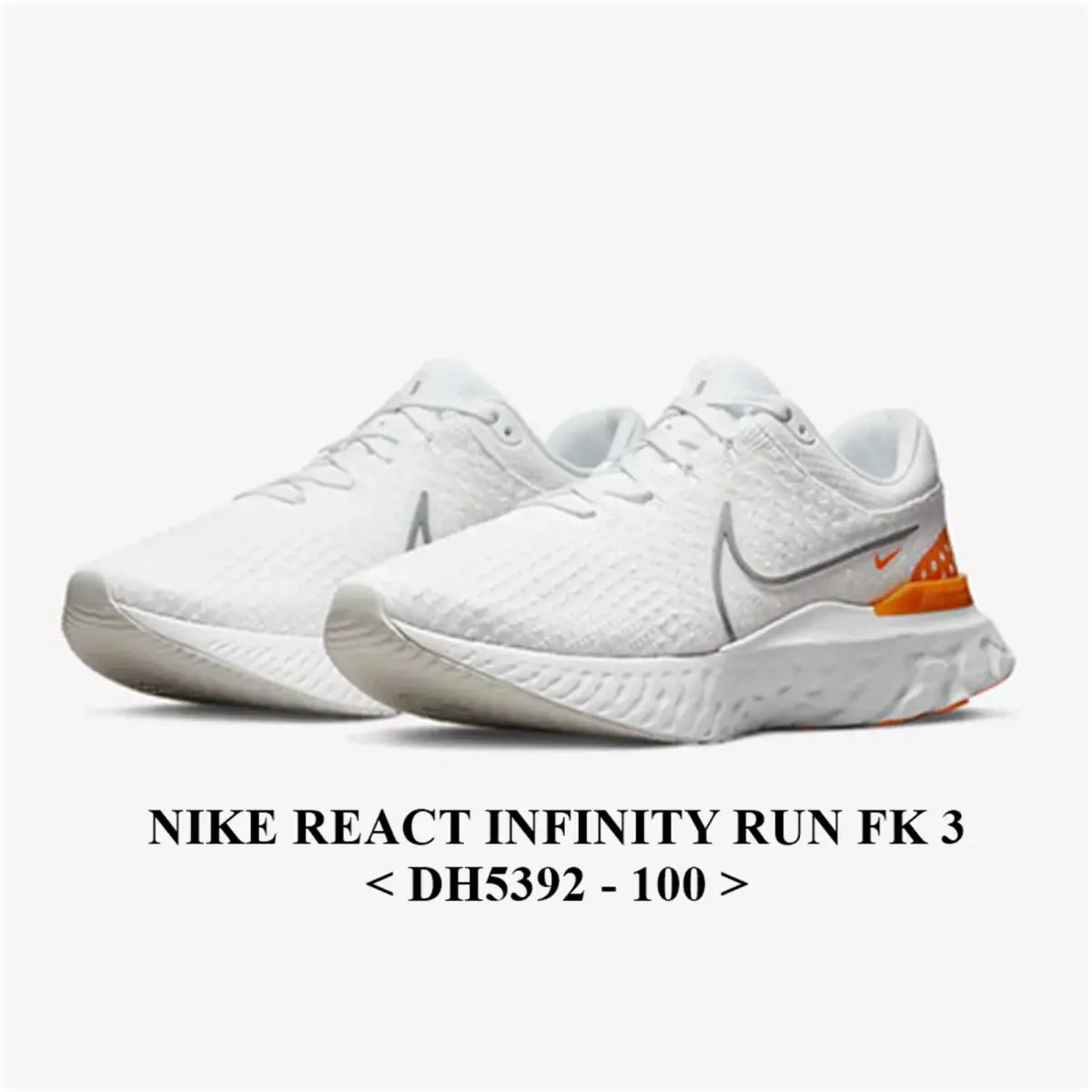 Nike React Infinity Run FK 3 DH5392-100 Men Running Shoes NO Lid - WHITE/PARTICLE GREY-KUMQUAT