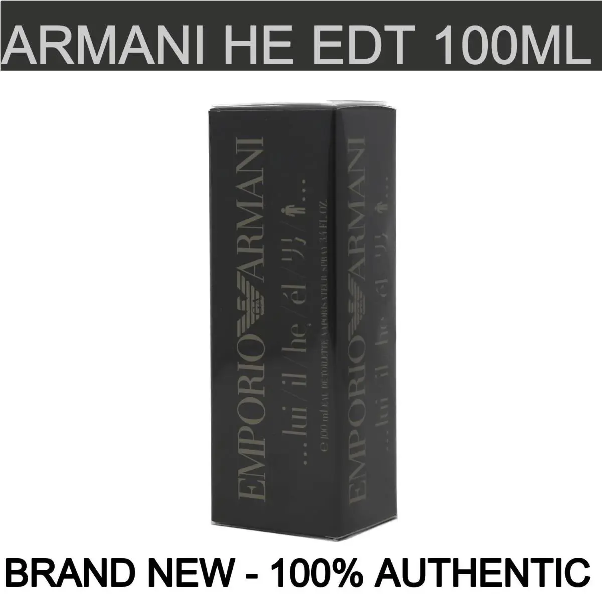 Emporio Armani He Eau de Toilette 100ml Spray Bottle For Men