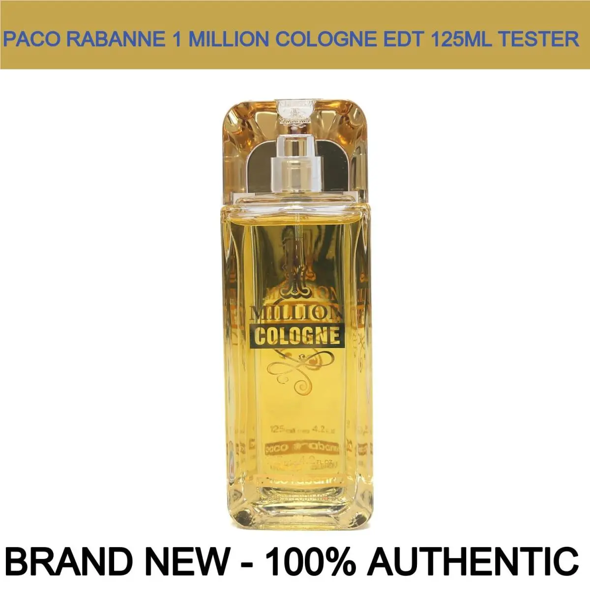 Paco Rabanne 1 Million Cologne Eau de Toilette 4.2 oz Tester Spray