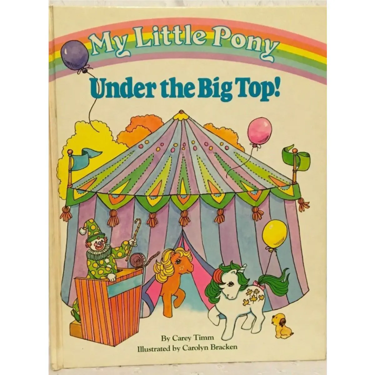 Vintage My Little Pony Under The Big Top 1985 Childrens Book-rare VINTAGE-SHIP24