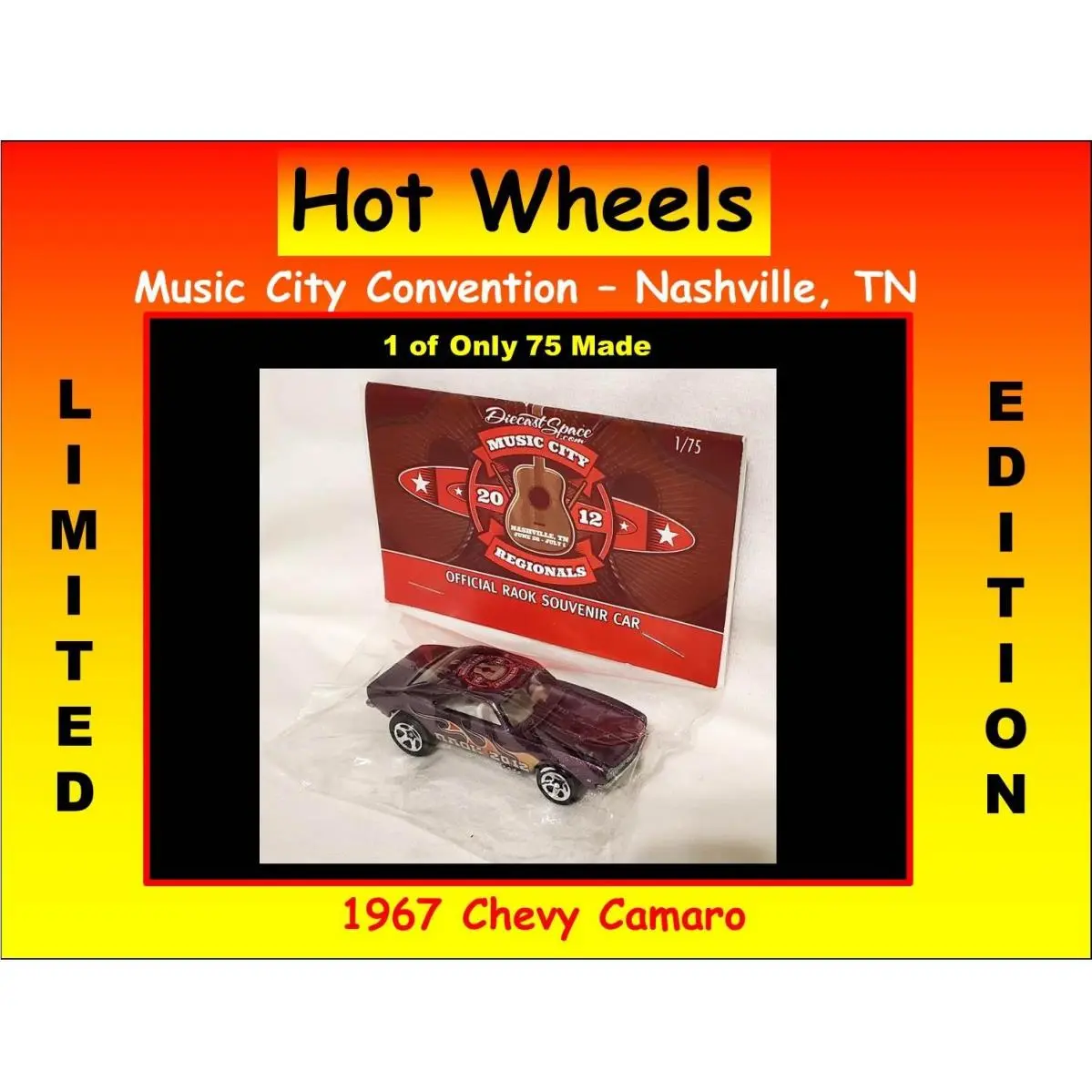 Hot Wheels 67 Camaro Music City Convention Official Raok Car Nashville 1 of 75