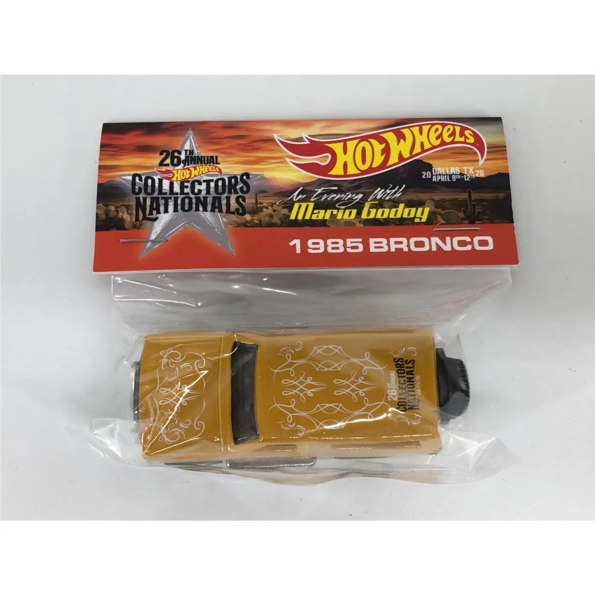 Hot Wheels 26th Nationals 1985 Bronco Gold Mario Godoy Convention Baggie